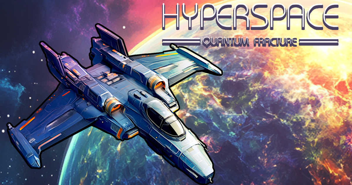 Hyperspace: Quantum Fracture Cover